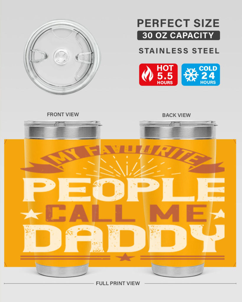 my favourite people call me daddy 205#- fathers day- Tumbler