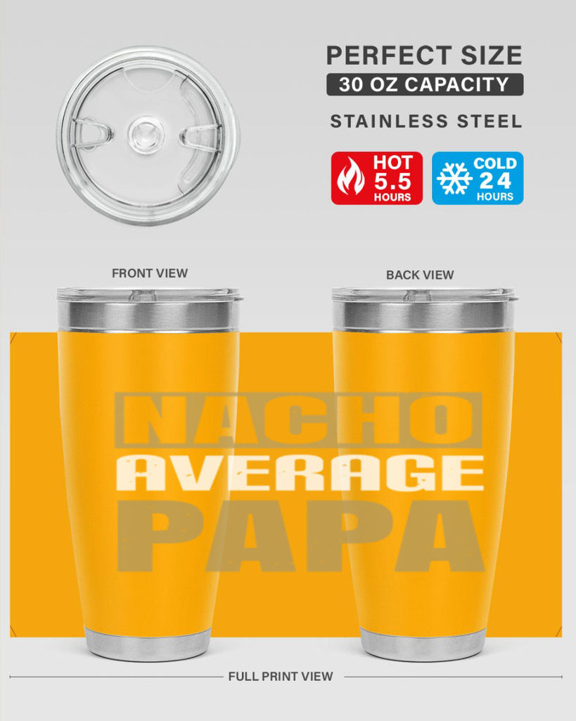 nacho average papa 25#- grandpa - papa- Tumbler