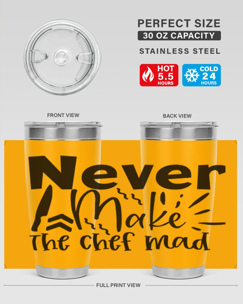 never make the chef mad 83#- kitchen- Tumbler