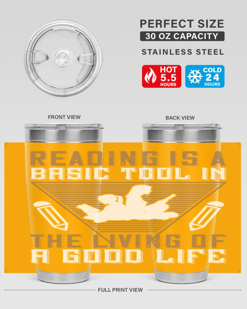 reading is a basic tool in the living of a good life 18#- reading- Tumbler