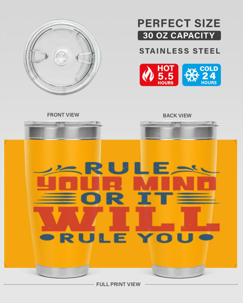 rule your mind or it will rule you Style 38#- Fourt Of July- Tumbler