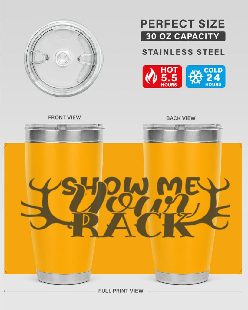 show me your rack 3#- hunting- Tumbler