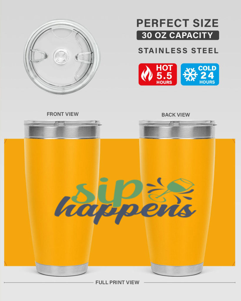 sip happens 165#- wine- Tumbler