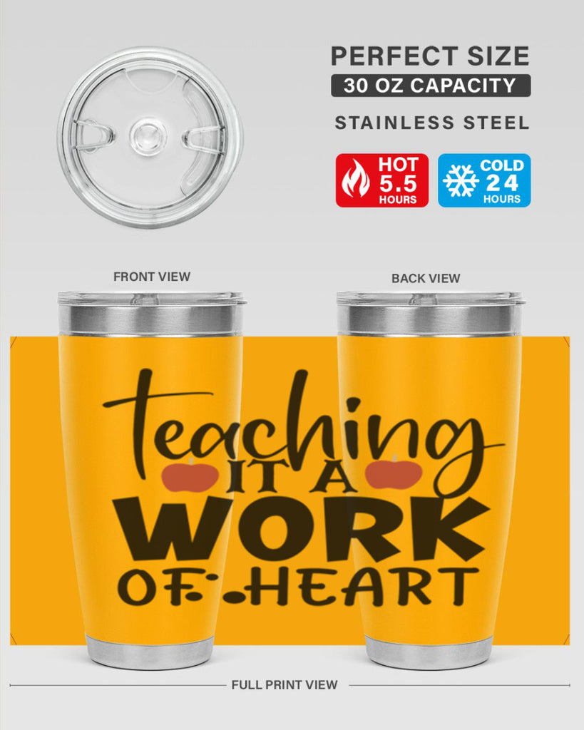 teaching it a work of heart Style 124#- teacher- tumbler