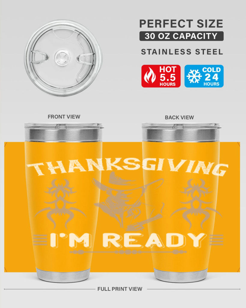 thanks giving im ready 15#- thanksgiving- Tumbler