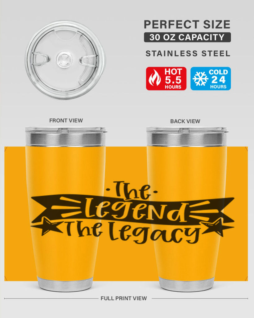 the legend the legacy 16#- fathers day- Tumbler