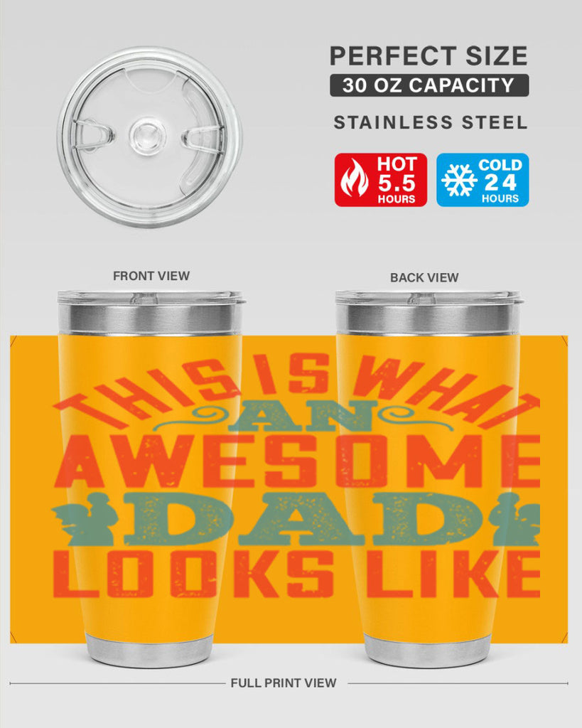 this is what an awesome dad looks like 160#- fathers day- Tumbler