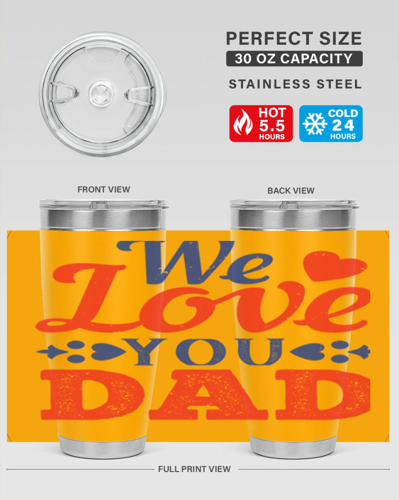 we love you dad 157#- fathers day- Tumbler