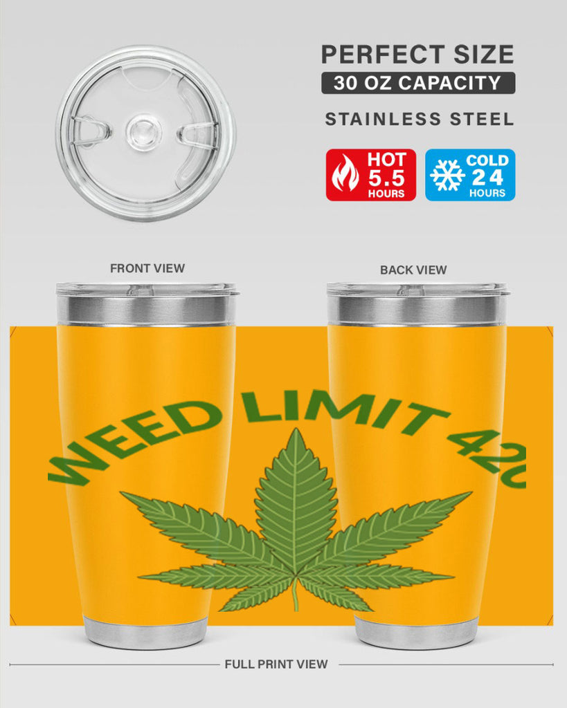 weed limit 420 sd 293#- marijuana- Tumbler