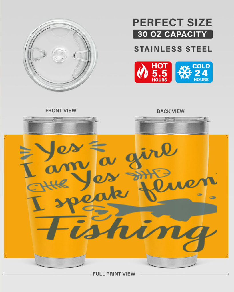 yes i am a girl 9#- fishing- Tumbler