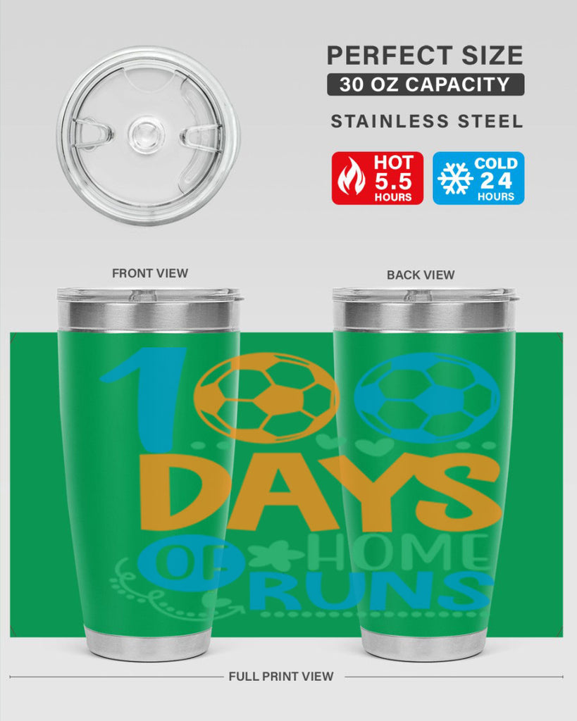 100 days of home runs 19#- 100 days of school- Tumbler