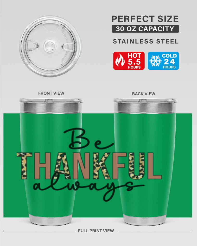 Be thankful always 42#- fall- Tumbler