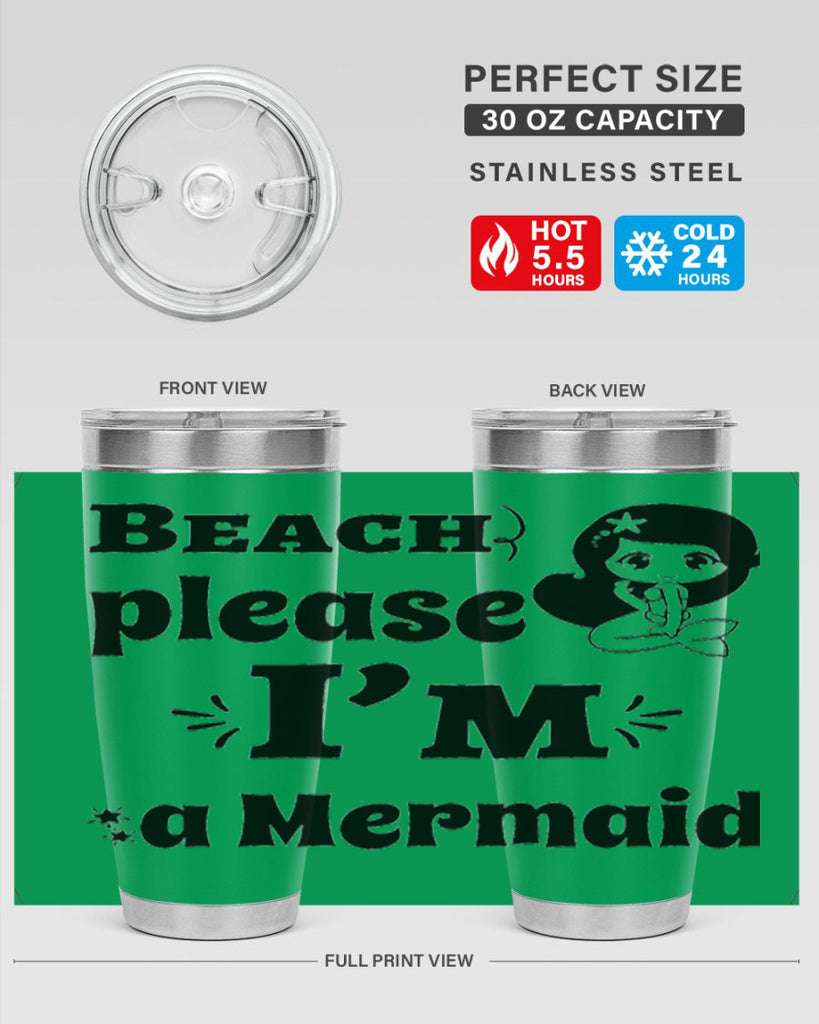 Beach please Im a Mermaid 60#- mermaid- Tumbler