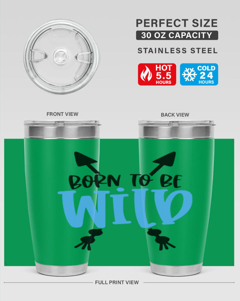 Born To Be Wild Style 109#- baby- tumbler