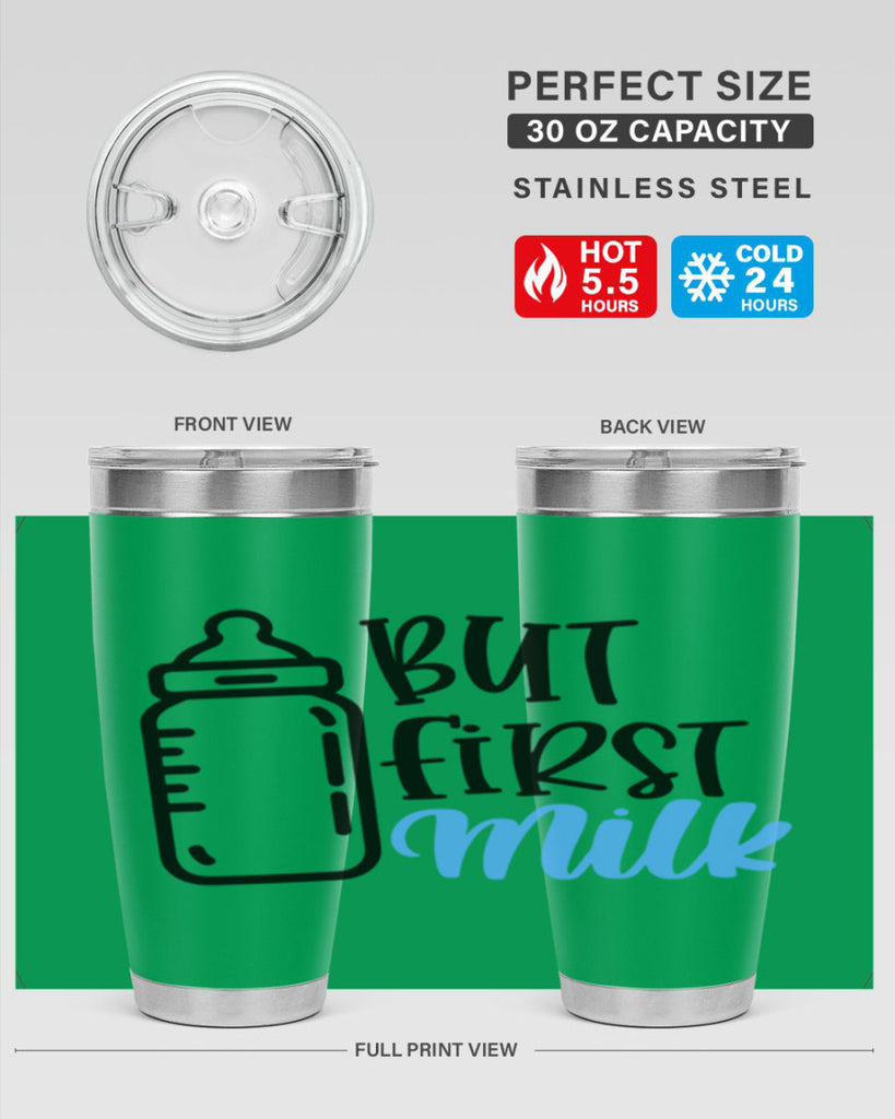 But First Milk Style 105#- baby- tumbler