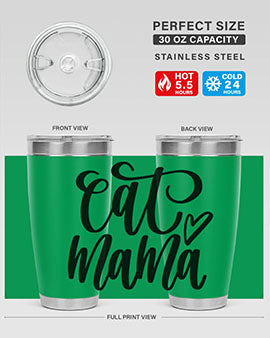 Cat Mama Style 83#- cat- Tumbler