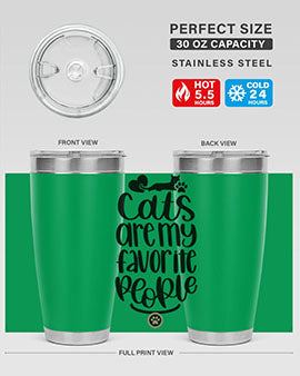 Cats Are My Favorite People Style 89#- cat- Tumbler