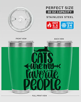 Cats Are My Favorite People Style 90#- cat- Tumbler