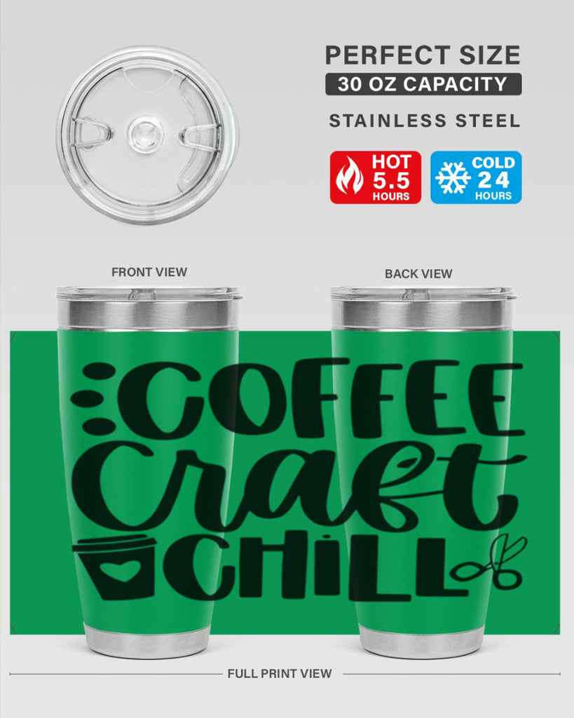 Coffee Craft Chill 42#- crafting- Tumbler