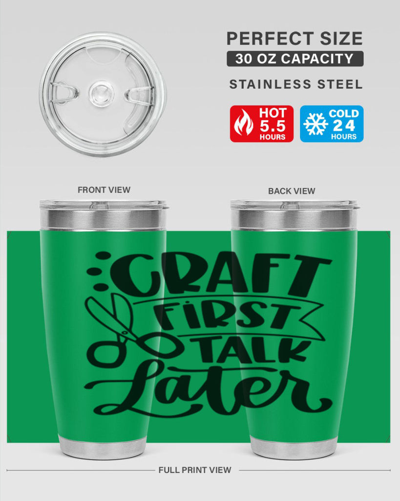 Craft First Talk Later 41#- crafting- Tumbler