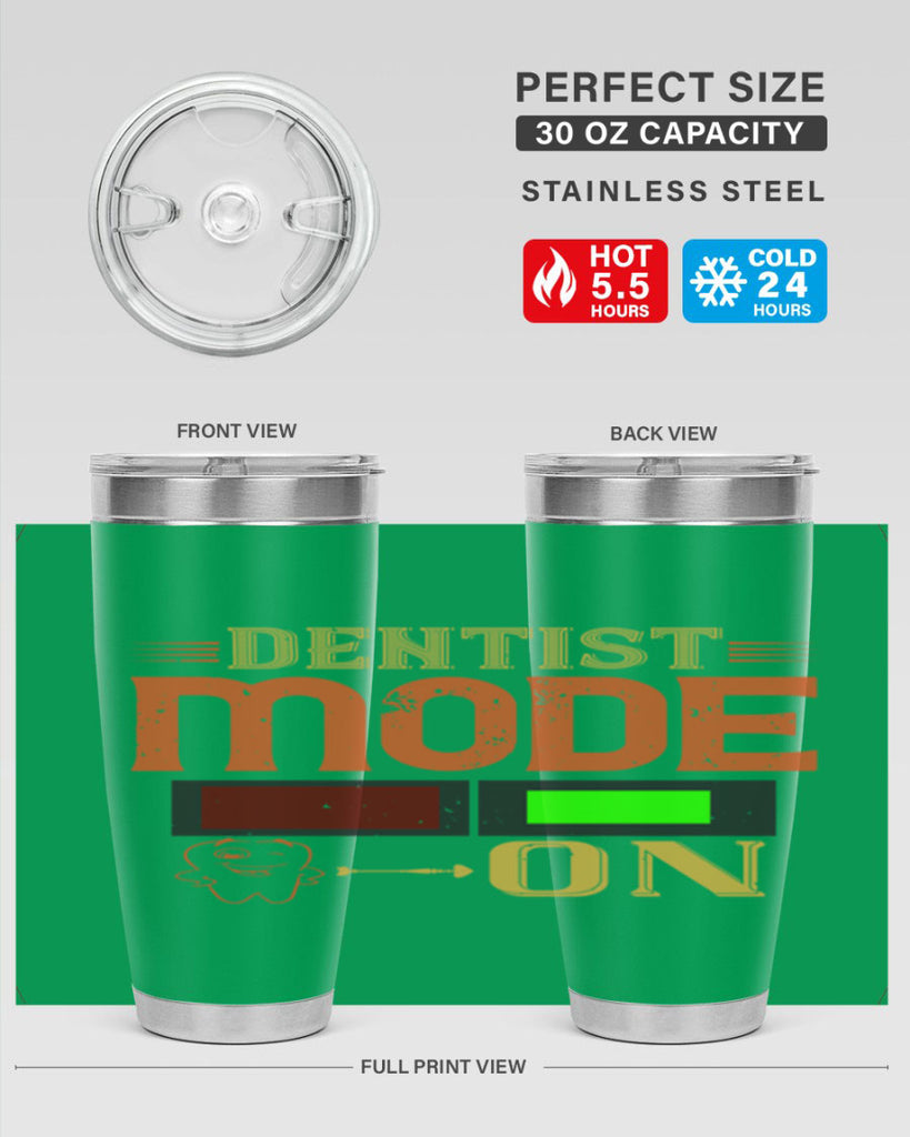 Dentist mode on Style 44#- dentist- tumbler