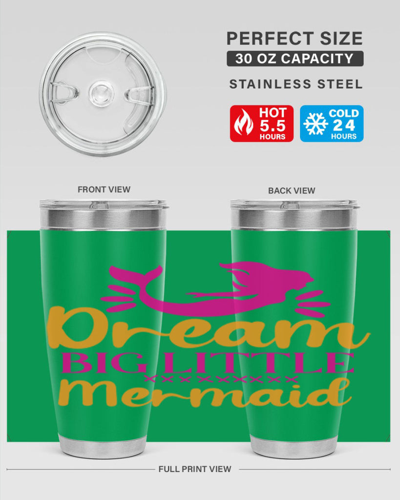 Dream Big Little Mermaid 117#- mermaid- Tumbler