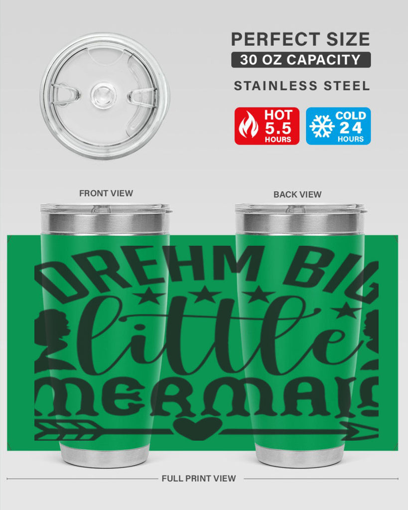 Dream big little mermaid 129#- mermaid- Tumbler