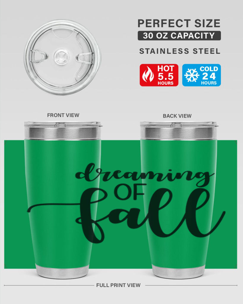 Dreaming Of Fall 73#- fall- Tumbler