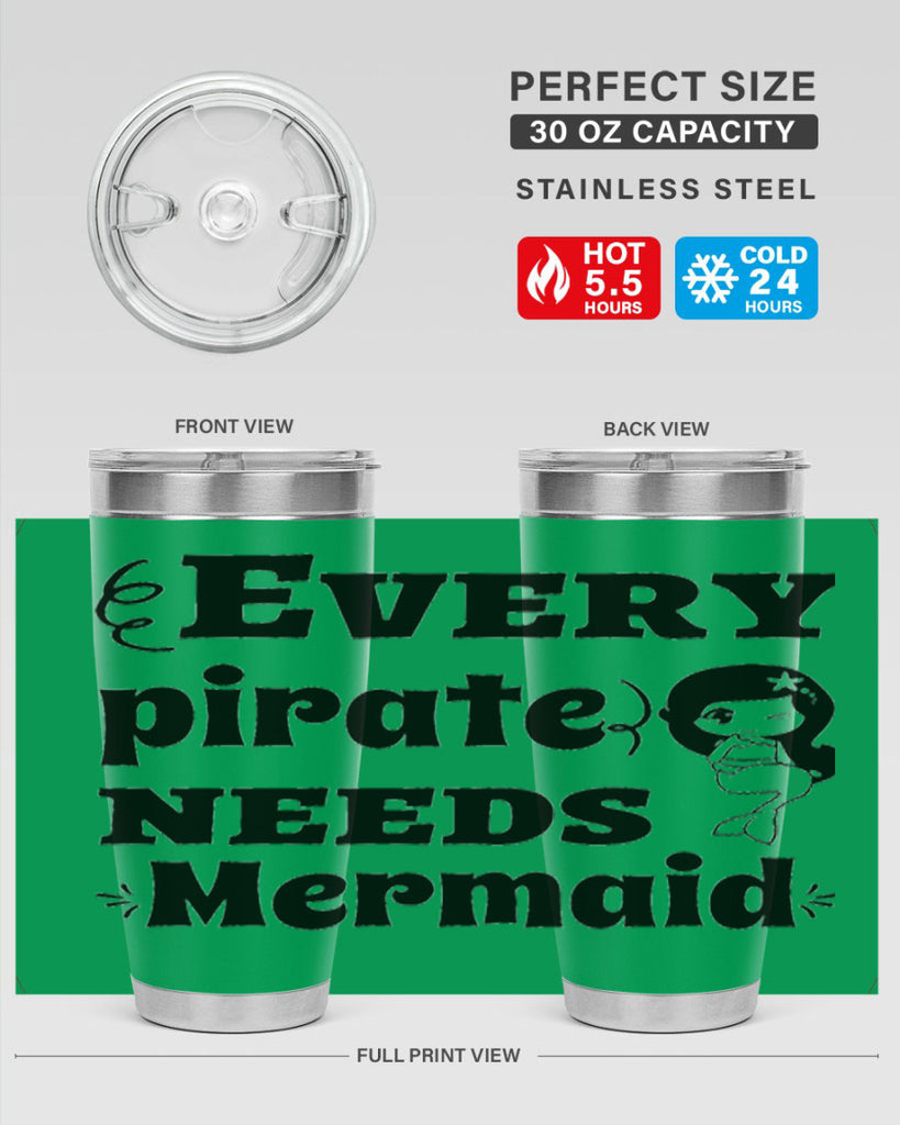 Every pirate needs Mermaid 163#- mermaid- Tumbler
