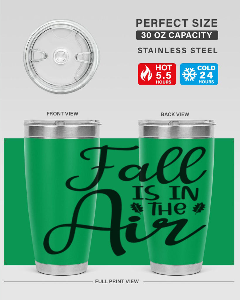 Fall Is In The Air 111#- fall- Tumbler