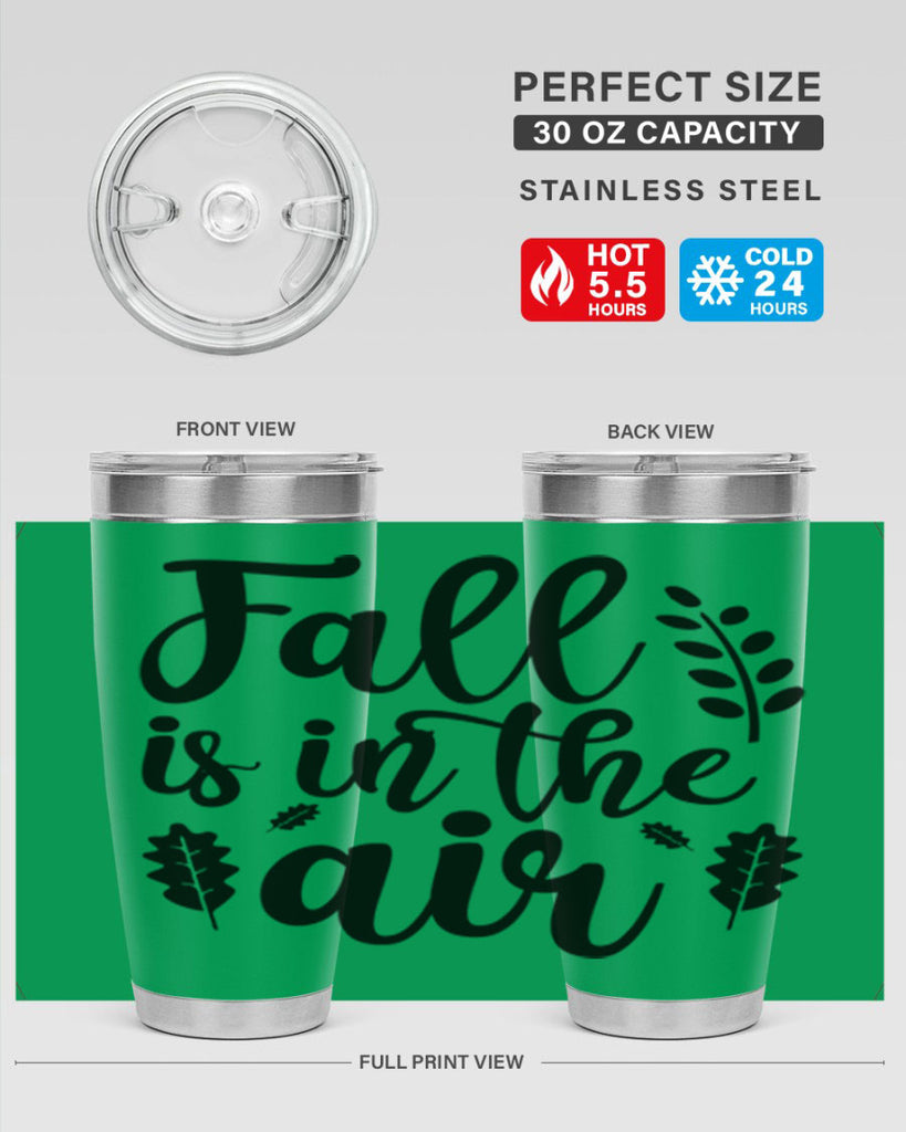 Fall Is In The Air Shirt 112#- fall- Tumbler