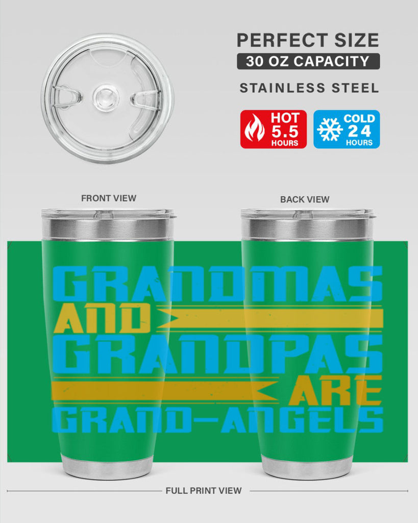 Grandmas and grandpas are grandangels 89#- grandma - nana- Tumbler