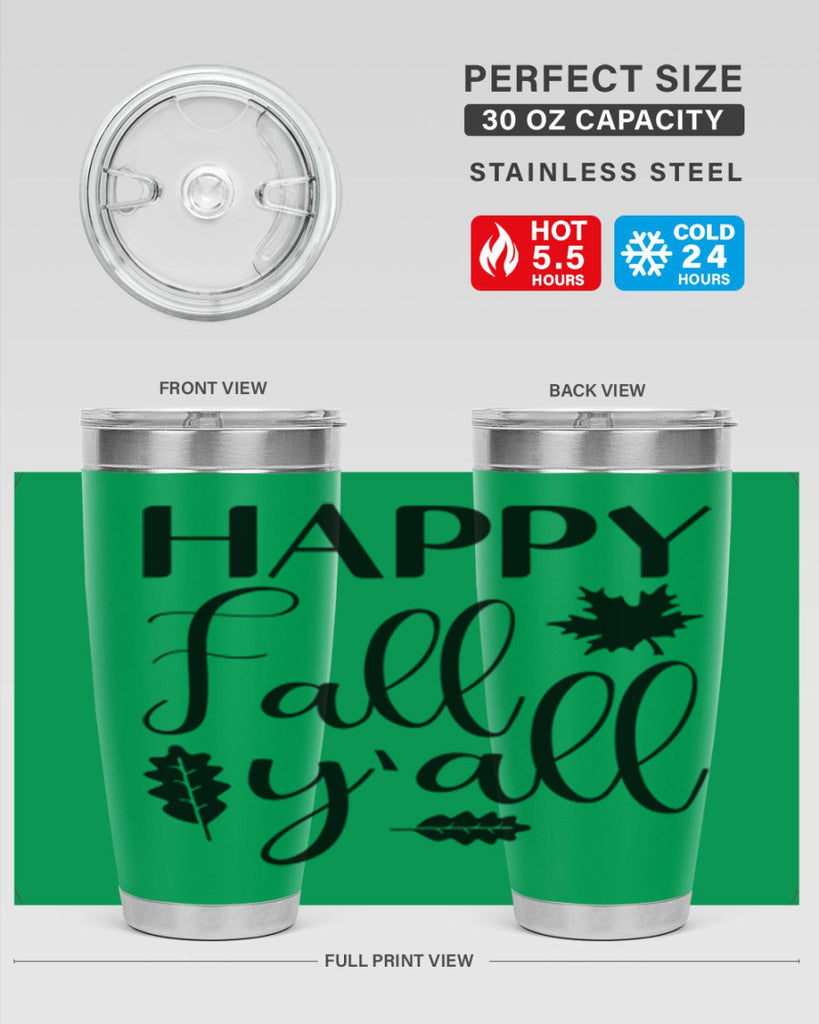 Happy Fall Y all 225#- fall- Tumbler