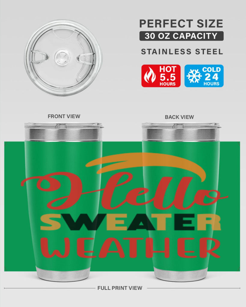 HelloSweaterWeather 301#- fall- Tumbler