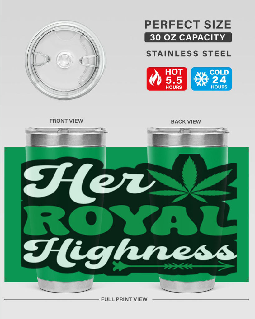 Her royal highness 107#- marijuana- Tumbler