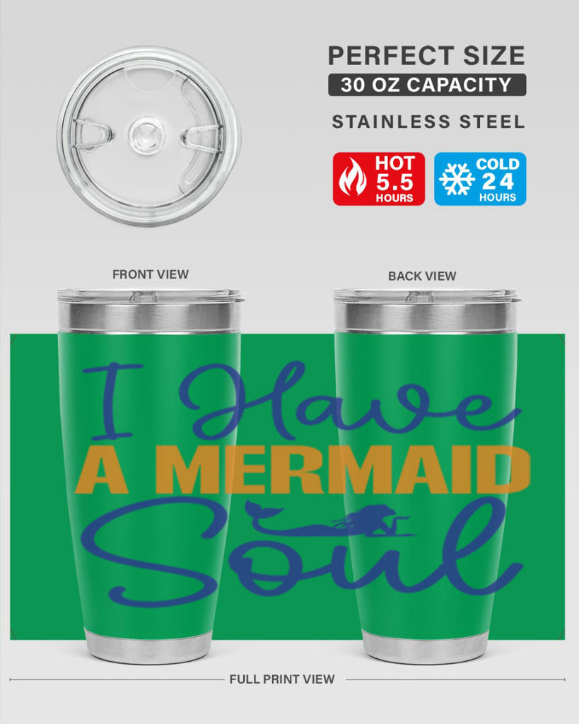 I Have a Mermaid Soul 205#- mermaid- Tumbler