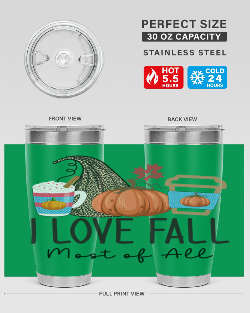 I Love Fall Most of All 332#- fall- Tumbler