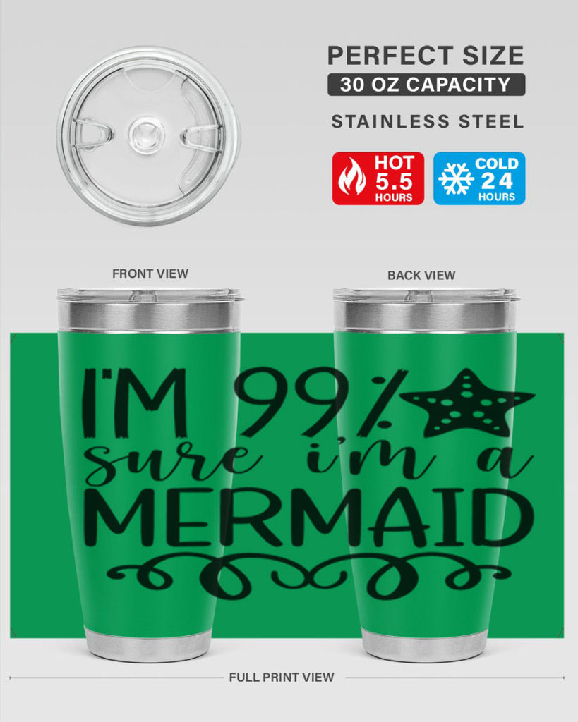 Im Sure Im A 251#- mermaid- Tumbler