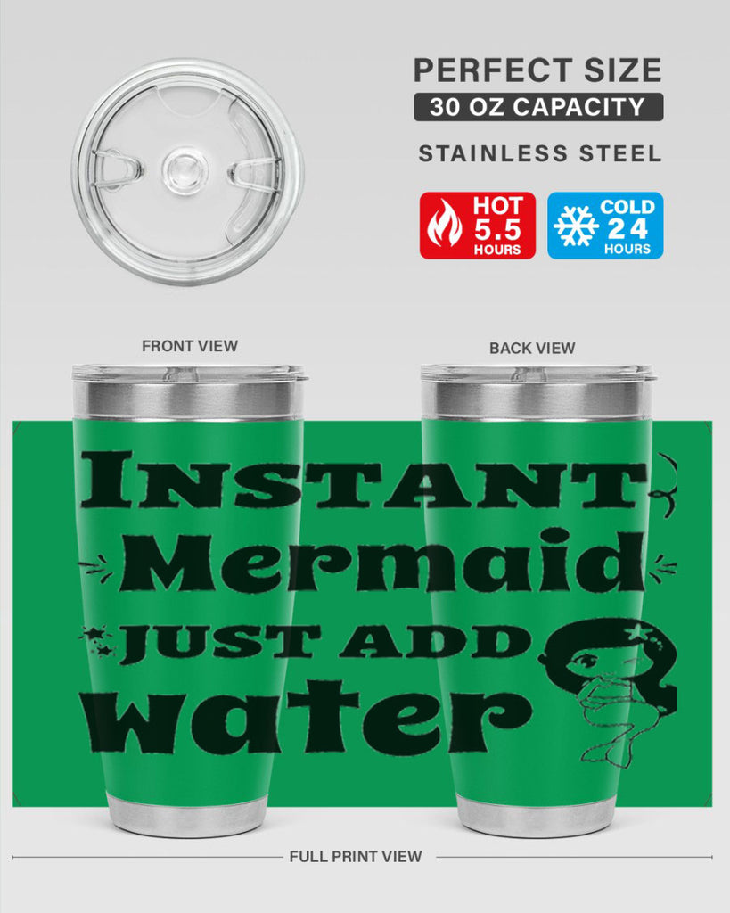 Instant Mermaid just add water 273#- mermaid- Tumbler