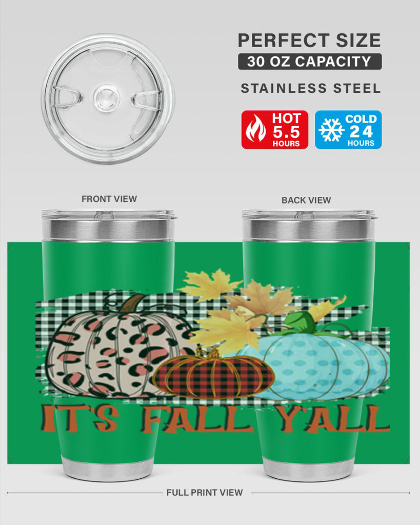 Its Fall Yall Design 371#- fall- Tumbler