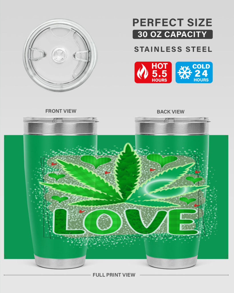 Love 188#- marijuana- Tumbler