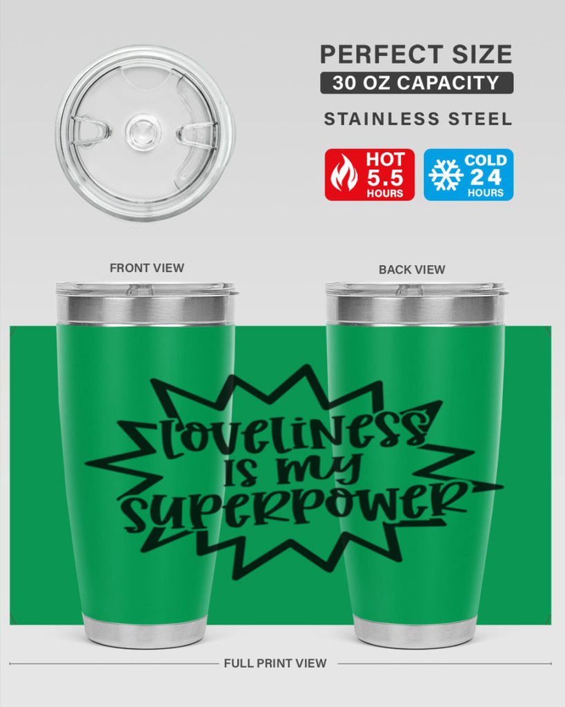 Loveliness Is My Superpower Style 53#- baby- tumbler