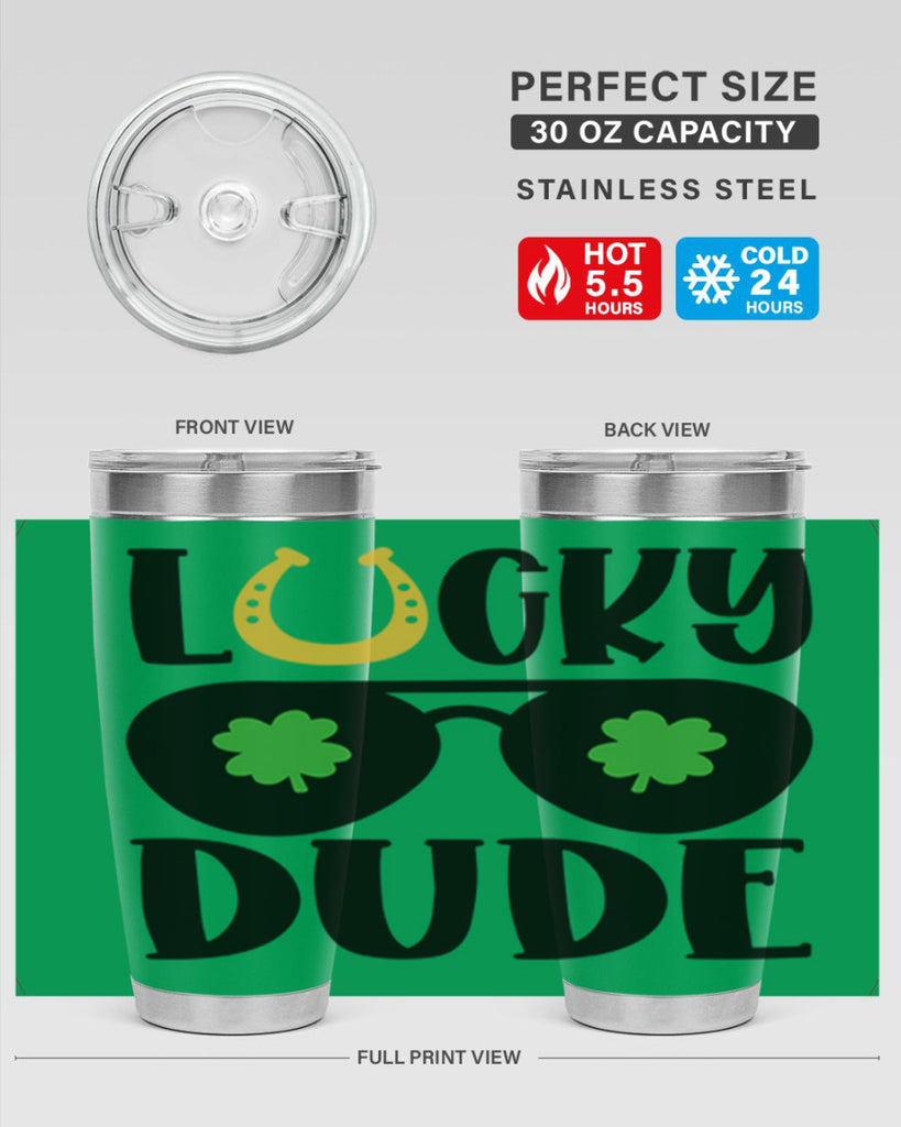 Lucky Dude Style 57#- St Patricks Day- Tumbler