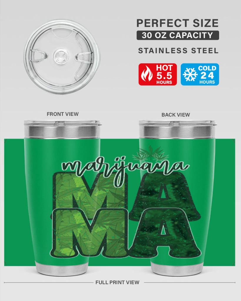 Marijuana Mama Sublimation 205#- marijuana- Tumbler