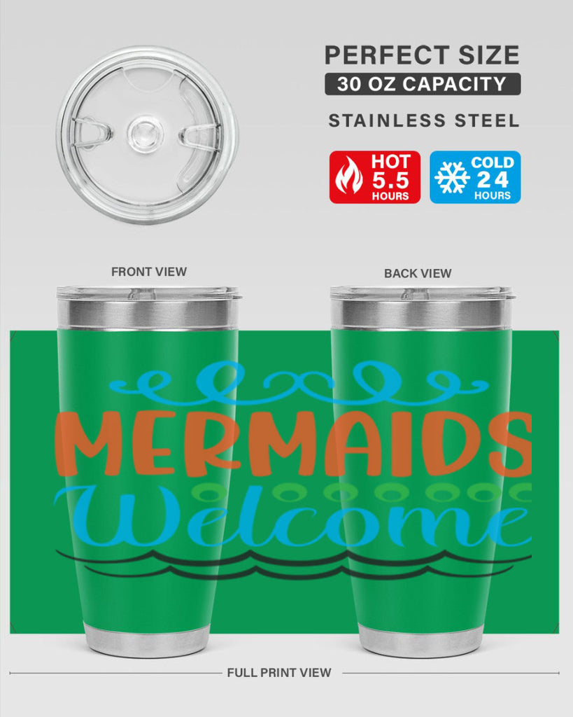 Mermaids Welcome 497#- mermaid- Tumbler