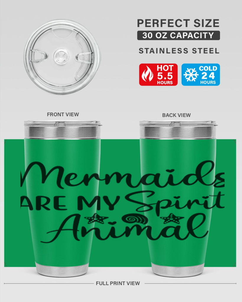 Mermaids are my spirit animal 477#- mermaid- Tumbler