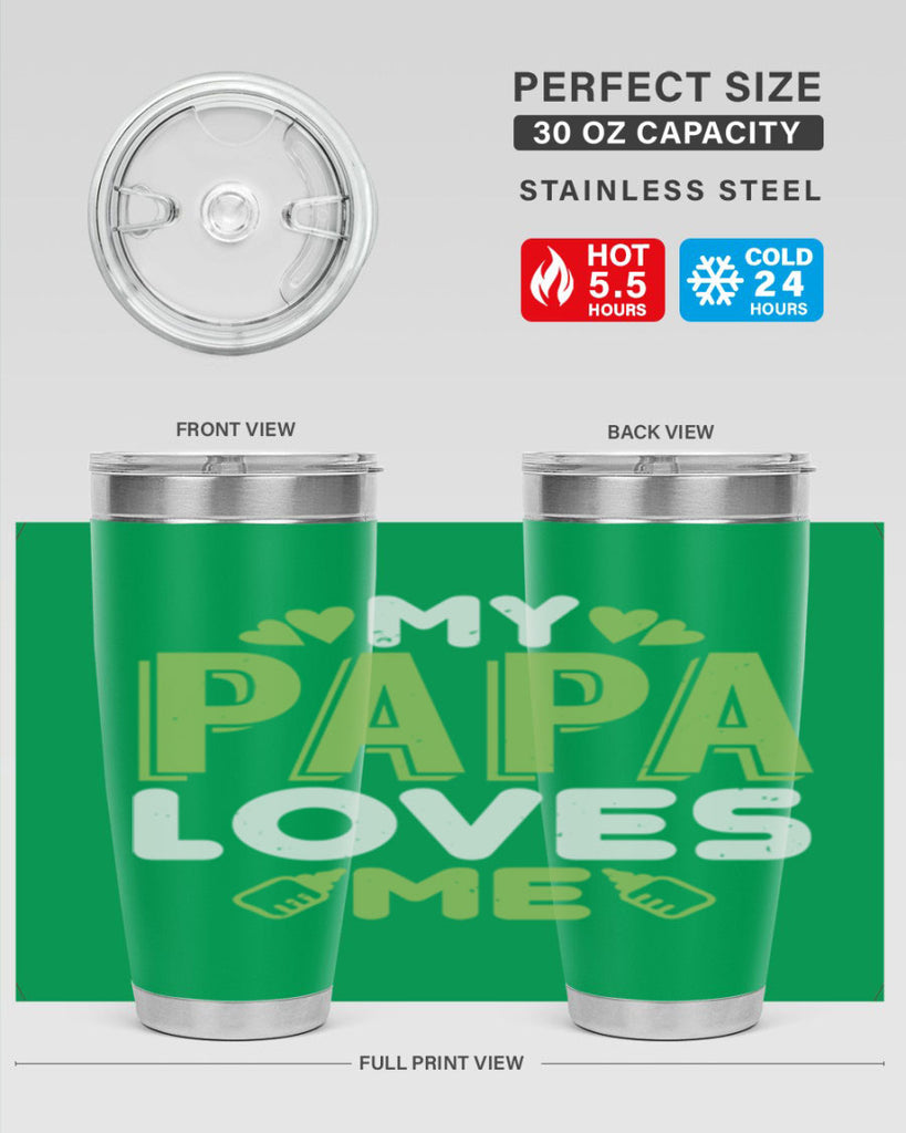 My Papa Loves Me Style 185#- baby- tumbler