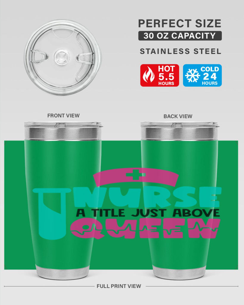 Nurse A Little Just Above Queen Style Style 121#- nurse- tumbler