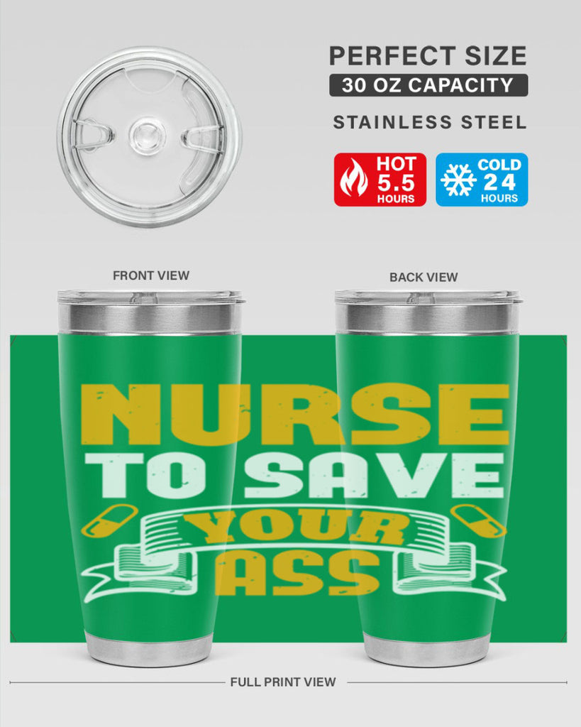 Nurse to save your ass Style 275#- nurse- tumbler