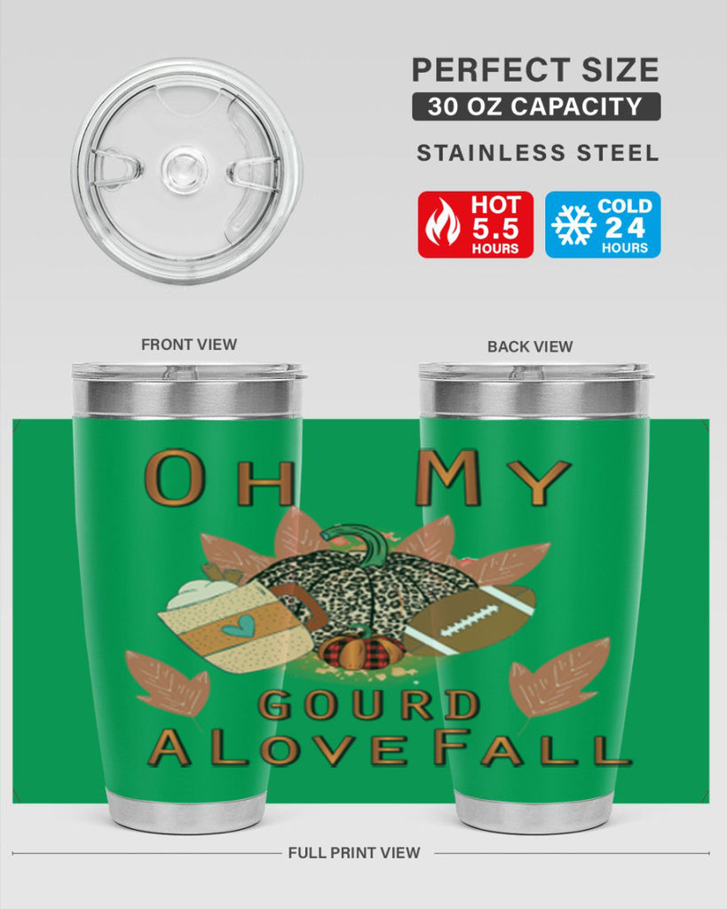 Oh My Gourd A Love Fall 452#- fall- Tumbler